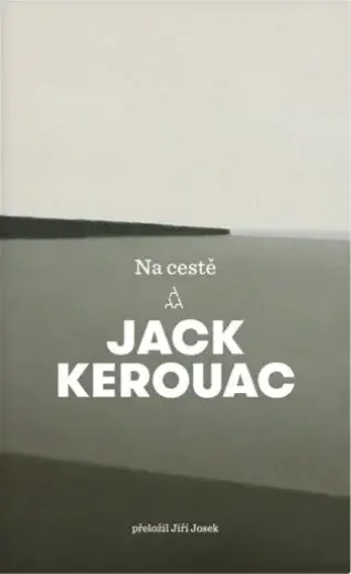 Na cestě - Jack Kerouac