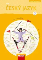 Český jazyk 3/1 - Pracovní sešit - Jaroslava Kosová, Gabriela Babušová, Petra Chlumská