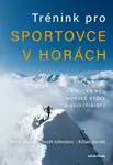 Trénink pro sportovce v horách - Kilian Jornet