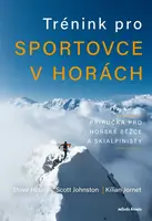 Trénink pro sportovce v horách - Kilian Jornet