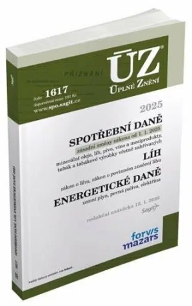 ÚZ č. 1617 - Spotřební daně, líh, paliva a maziva, energetické daně, 2025