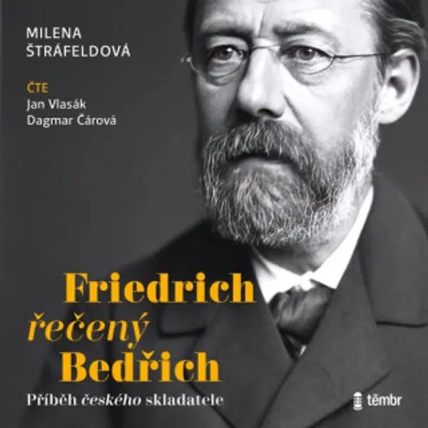 Friedrich řečený Bedřich - Milena Štráfeldová - audiokniha