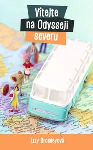 Vítejte na Odysseji severu - Izzy Bromleyová