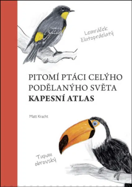 Pitomí ptáci celýho podělanýho světa - Matt Kracht