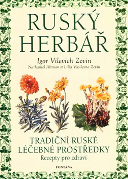Ruský herbář - tradiční ruské léčebné prostředky