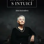 Rozhovor s intuicí - Jana Kočendová - e-kniha