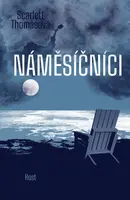 Náměsíčníci - Scarlett Thomasová