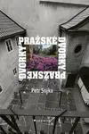 Pražské dvorky - Petr Sojka - e-kniha