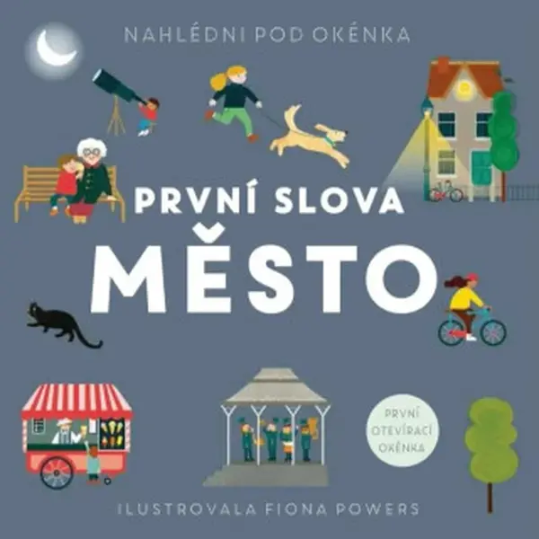 První slova Město  Fiona Powers - Fiona Powers