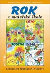 Rok v mateřské škole - Vladimíra Gebhartová, Eva Opravilová
