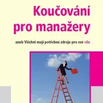 Koučování pro manažery - Radoslava Podaná - e-kniha
