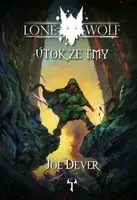 Lone Wolf 01: Útok ze tmy - Joe Dever