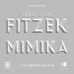 Mimika - Sebastian Fitzek - audiokniha