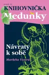 Návraty k sobě - Markéta Vostrá