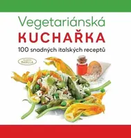 Vegetariánská kuchařka - Academia Barilla