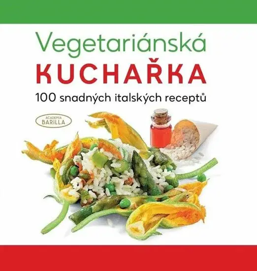 Vegetariánská kuchařka - Academia Barilla