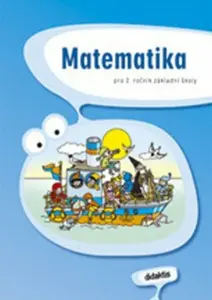 Matematika pro 2. ročník základní školy - Bulín J., kolektiv autorů