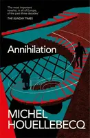 Annihilation - Michel Houellebecq