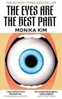 Eyes Are The Best Part - Monika Kim