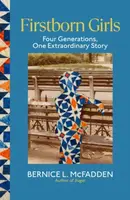 Firstborn Girls - Bernice L. McFadden