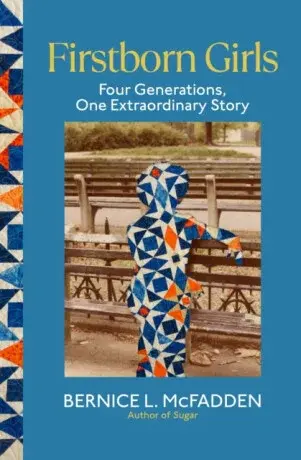 Firstborn Girls - Bernice L. McFadden