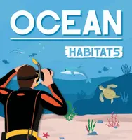Ocean Habitats - Alex Hall