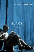 Black Boy - Richard Wright