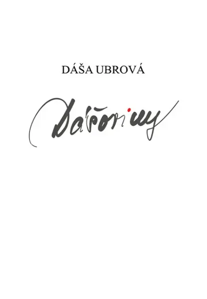 Dášoviny - Dáša Ubrová