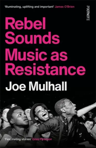 Rebel Sounds - Joe Mulhall