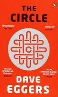 The Circle - Dave Eggers