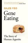 Gene Eating - Dr Giles Yeo