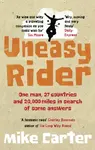 Uneasy Rider - Mike Carter