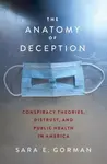 The Anatomy of Deception - Sara E.  Gorman
