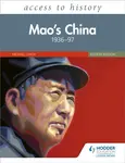 Access to History: Mao's China 1936â€“97 Fourth Edition - Lynch Michael