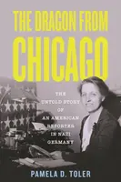 The Dragon From Chicago - Pamela D. Toler