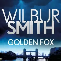 Golden Fox - Wilbur Smith