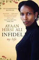 Infidel - Ayaan Hirsi Ali