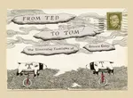 From Ted to Tom - Edward Gorey, Tom Fitzharris