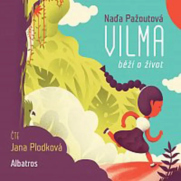Naďa Pažoutová – Vilma běží o život