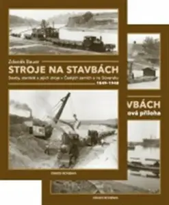 Stroje na stavbách - Zdeněk Bauer