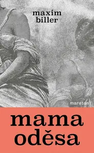 Mama Odessa - Maxim Biller