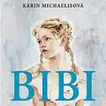 Jana Štvrtecká – Michaelisová: Bibi