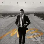 Michael Bublé: Higher - Michael Bublé