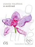O květině - Zuzana Maléřová - kniha z kategorie Beletrie