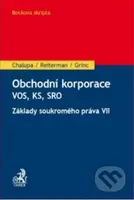 Obchodní korporace (Základy soukromého práva VII) - Ivan Chalupa, David Reiterman - kniha z kategorie Vysoké školy