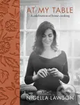 At my Table Nigella Lawson - Nigella Lawson - kniha z kategorie Kuchařky