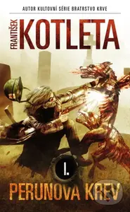 Perunova krev 1 - František Kotleta