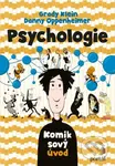 Psychologie (Komiksový úvod) - Danny Oppenheimer, Grady Klein (ilustrácie) - kniha z kategorie Psychologie