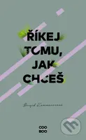 Říkej tomu, jak chceš - Brigid Kemmerer - kniha z kategorie Beletrie pro děti