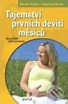 Tajemství prvních devíti měsíců (Vývoj dítěte před narozením) - kniha z kategorie Vztahy a rodina